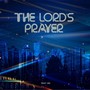 The Lord`s Prayer (Trap Ver.)