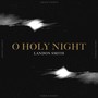 Oh Holy Night (Acoustic)