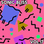 Sonic Bliss, Vol. 17
