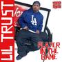 Player In the Game (Explicit)