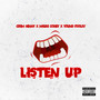 Listen Up (Explicit)