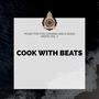 Cook With Beats - Music For Fun Cooking And A Good Mood, Vol. 2