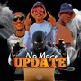 No More Update (Explicit)