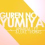 Guren no Yumiya