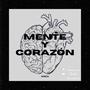 Mente y Corazón (Explicit)