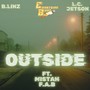 Outside (feat. Mistah F.A.B) [Explicit]