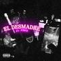 El Desmadre (Explicit)