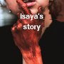 Isaya's Story