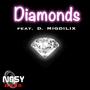 Diamonds (Nosy Bass) (feat. D. MigdiliX)