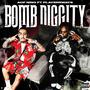 Bomb Diggity (feat. Playerrways) [Explicit]