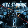 Still Standing (Explicit)