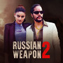 Russian Weapon 2