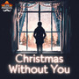 Christmas Without You