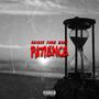 Patience (Explicit)