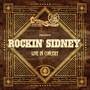 Church Street Station Presents: Rockin' Sidney (Live In Concert)