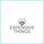 Expensive Things (Explicit)