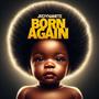 Born Again (Radio Edit)