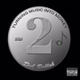 Turning Music into Money 2 (Explicit)