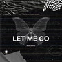 Let Me Go