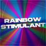 RAINBOW STIMULANT