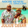 Noche Genial (feat. Trigga Don)