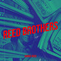 Reed Brothers (Explicit)