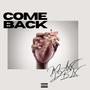 COME BACK (Explicit)