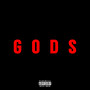 Gods (Explicit)