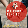 Matrimonio Bendito