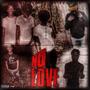 No Love (Explicit)