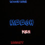 Meech (Explicit)