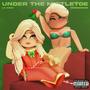 Under The Mistletoe (feat. Missbbirkin) [Explicit]