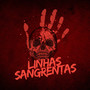 Linhas Sangrentas (Explicit)