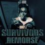 Survivors Remorse (Explicit)