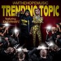 Trending Topic (Explicit)