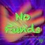 No Funds (Explicit)