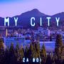 My City (Explicit)