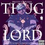 Thug Lord (Explicit)