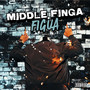 Middle Finga Figua (Explicit)