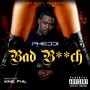 Bad B**ch (Explicit)