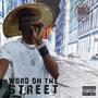 Word on the Street (Explicit)