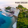 Pure Dream: House Music Vibes