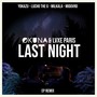 Last Night (Remixes)