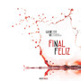 Final Feliz (Explicit)