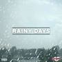 Rainy Days (Explicit)