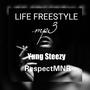 Life Freestyle -&-Yung Steezy