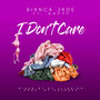 I Don't Care