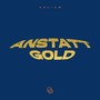 Anstatt Gold (Explicit)