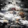 Now Or Never Vol.1 (Explicit)