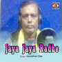 Jaya Jaya Radhe